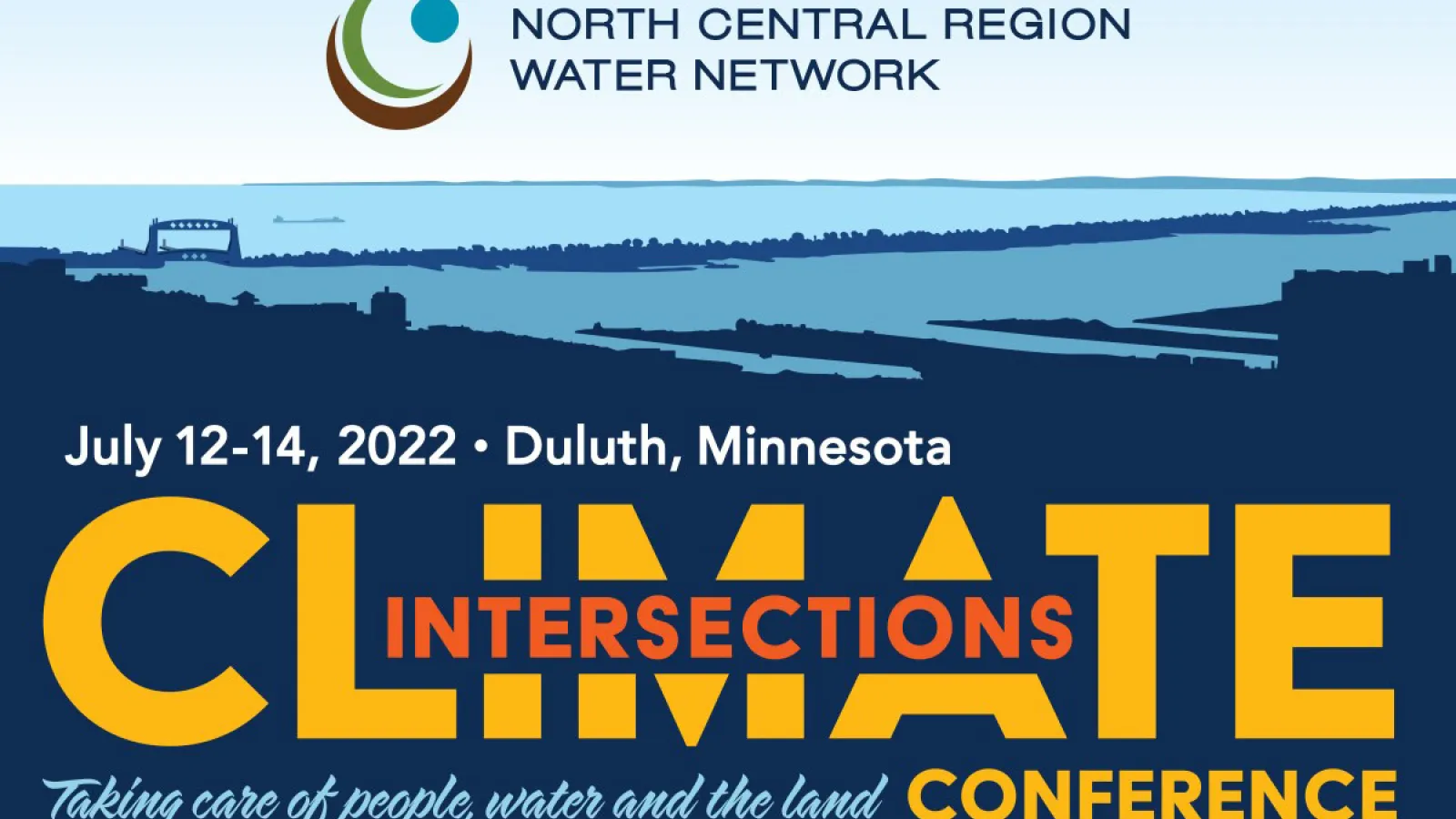 Flyer showing details for the Climate Intersectons Conference in Duluth Minnesota on July12-14, 2022