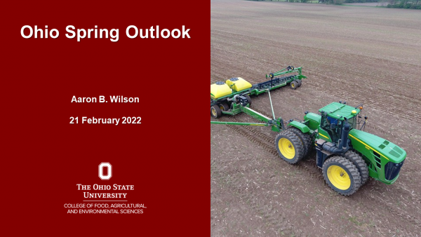 Title slide to Ohio Spring 2022 Outlook with planter in field