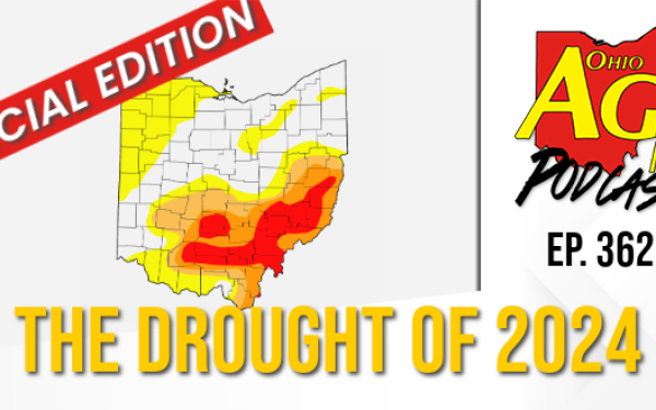 Special Edition: The Drought of 2024 U.S. Drought Monitor map displaying current drought conditions across Ohio asnd logo for Ohio AG Net Poscast